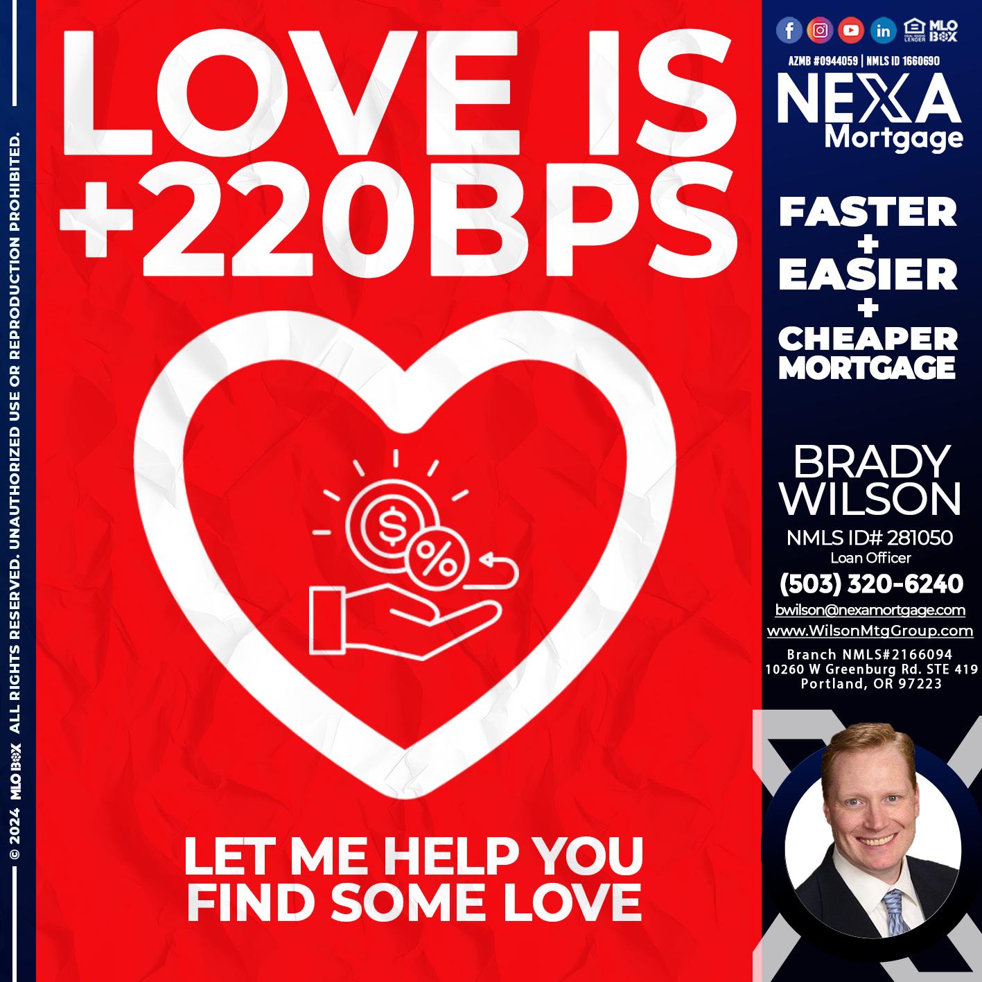 love-is-220-bps-brady-wilson-mortgage-advisor-branch-manager