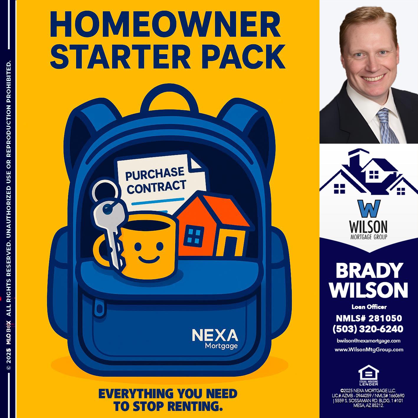 NEED A HOMEOWNER PACK.. - Brady Wilson -Branch Manager
