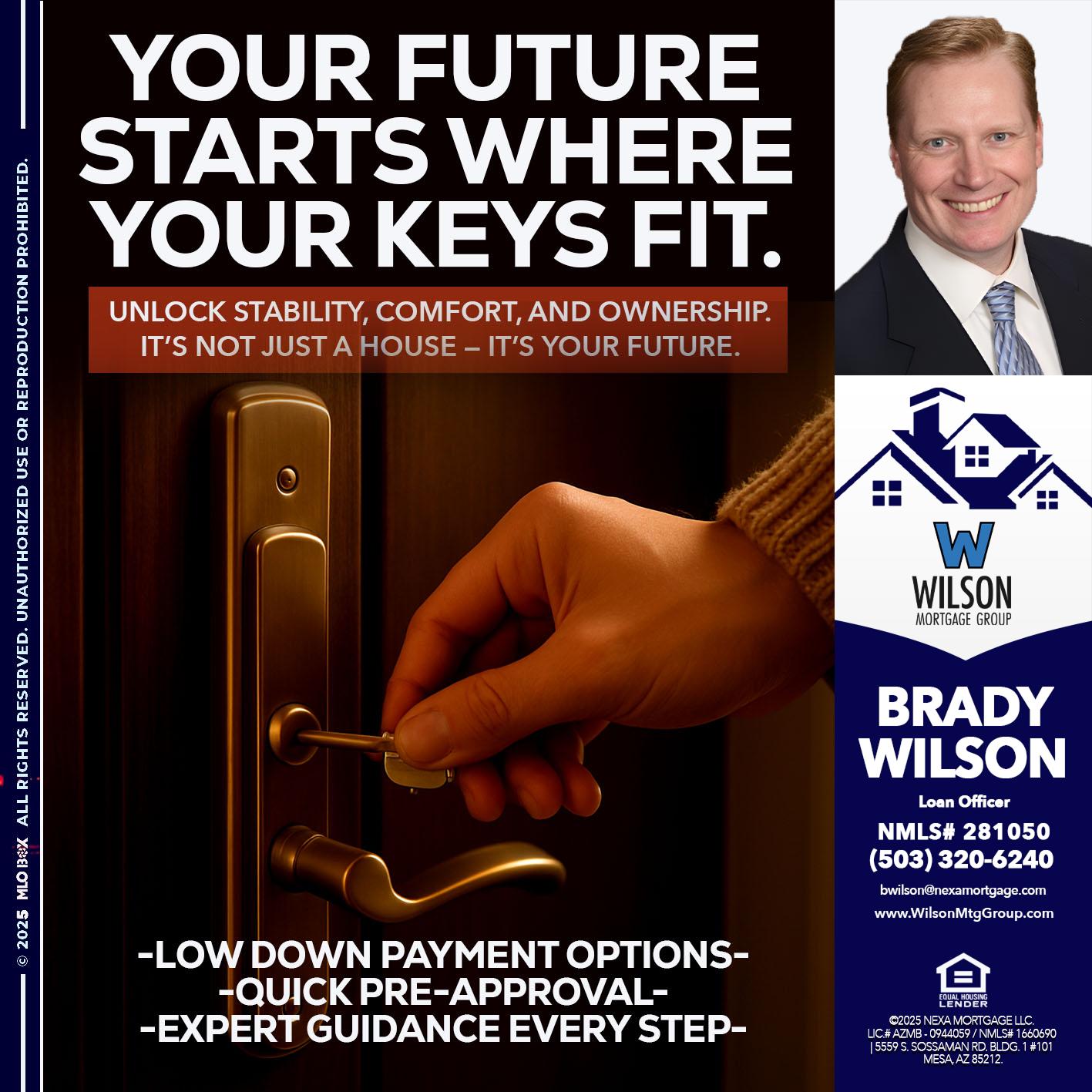 YOUR FUTURE - Brady Wilson -Branch Manager