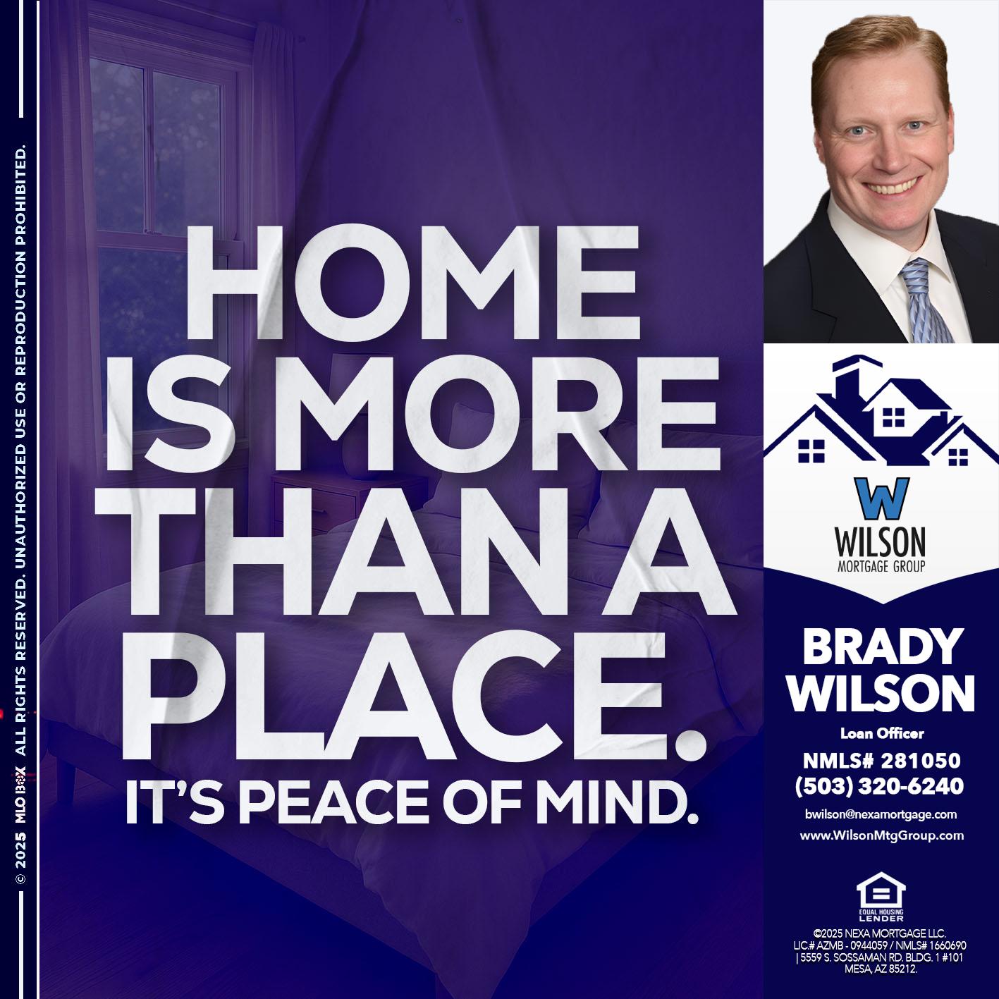 HOME IS MORE - Brady Wilson -Branch Manager