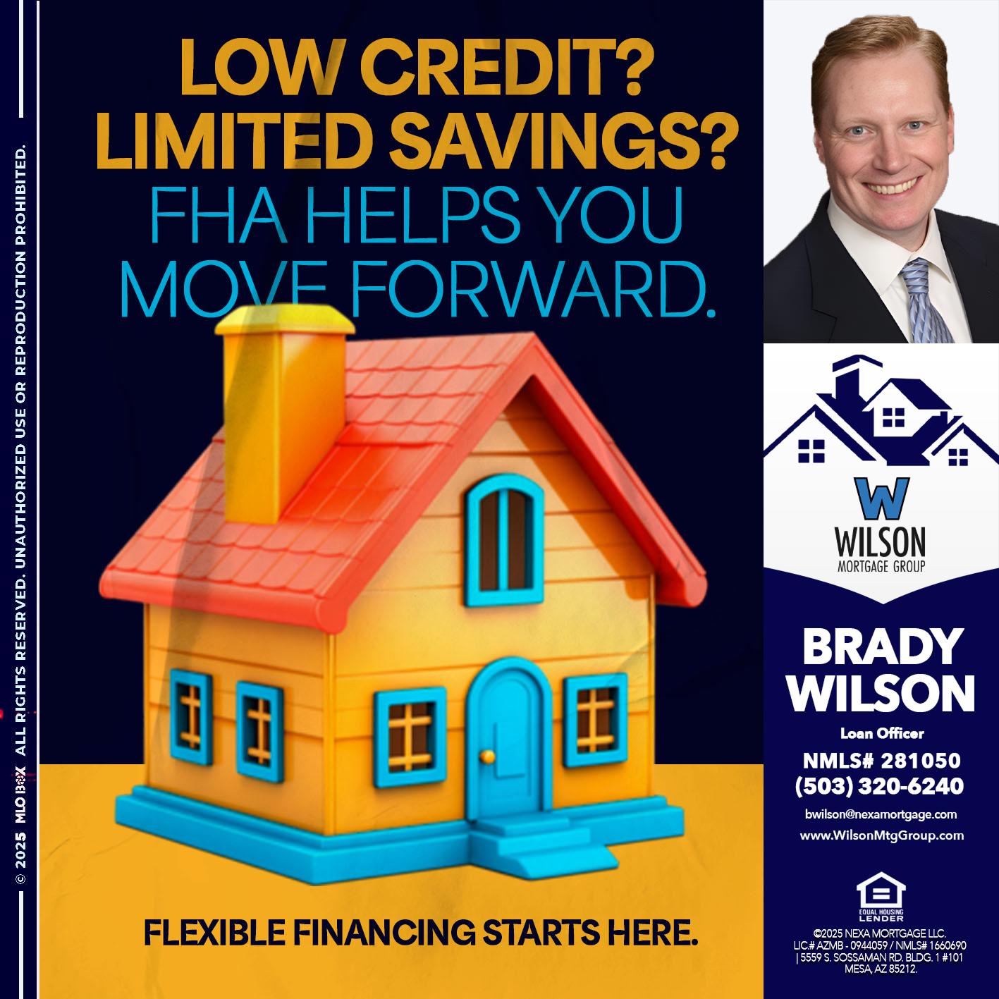 LOW CREDIT? - Brady Wilson -Branch Manager