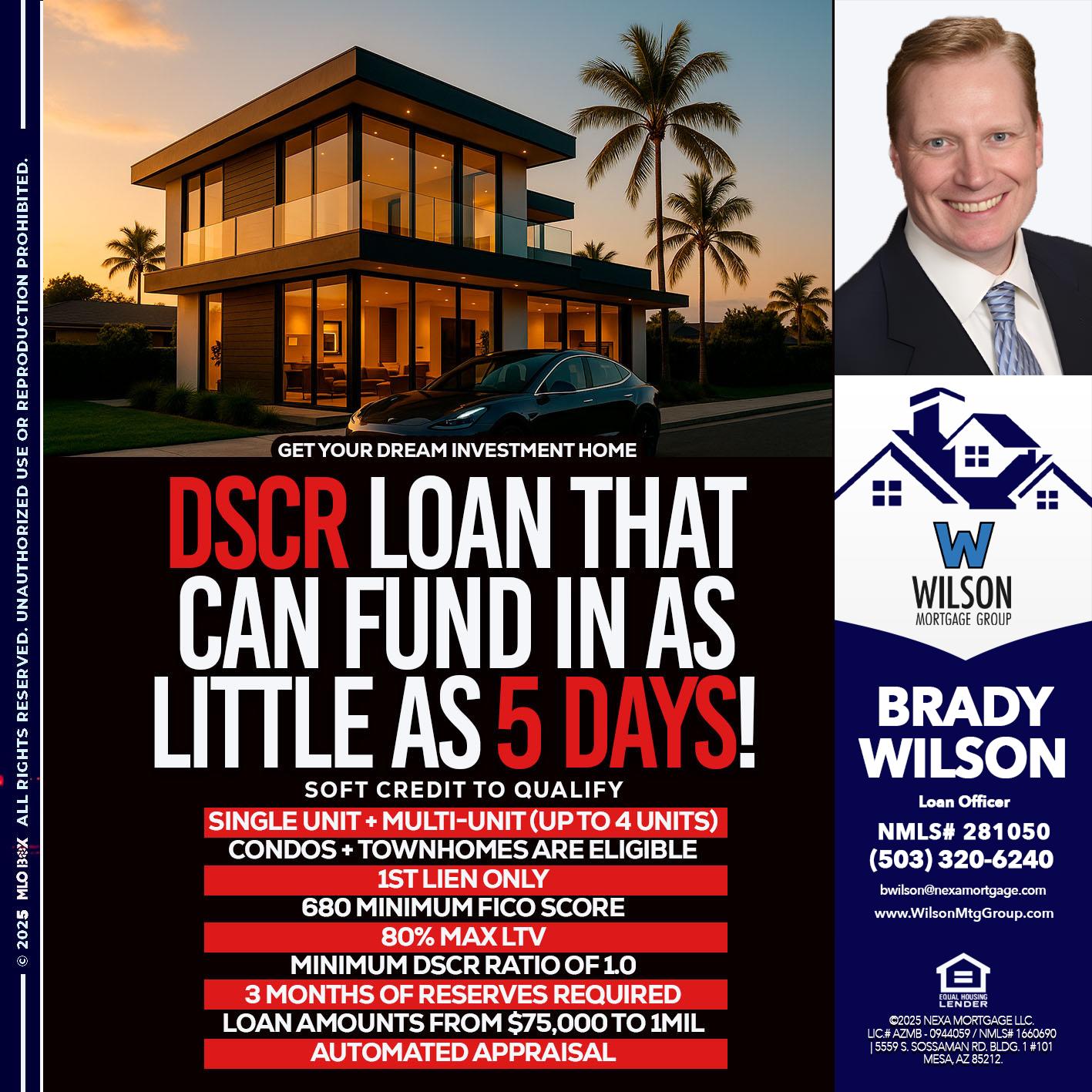 DSCR LOAN - Brady Wilson -Branch Manager