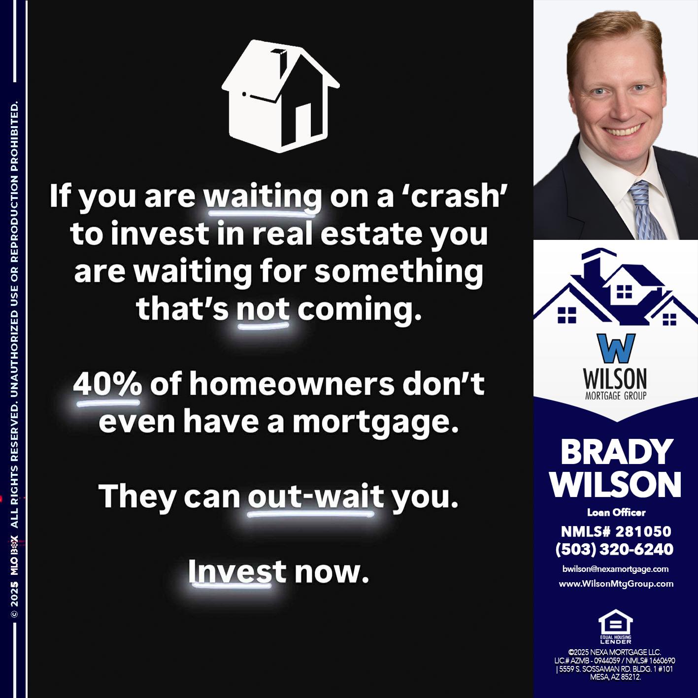 IF YOU ARE WAITING - Brady Wilson -Branch Manager