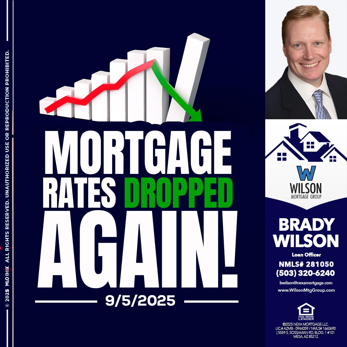 RATES DROP - Brady Wilson -Branch Manager