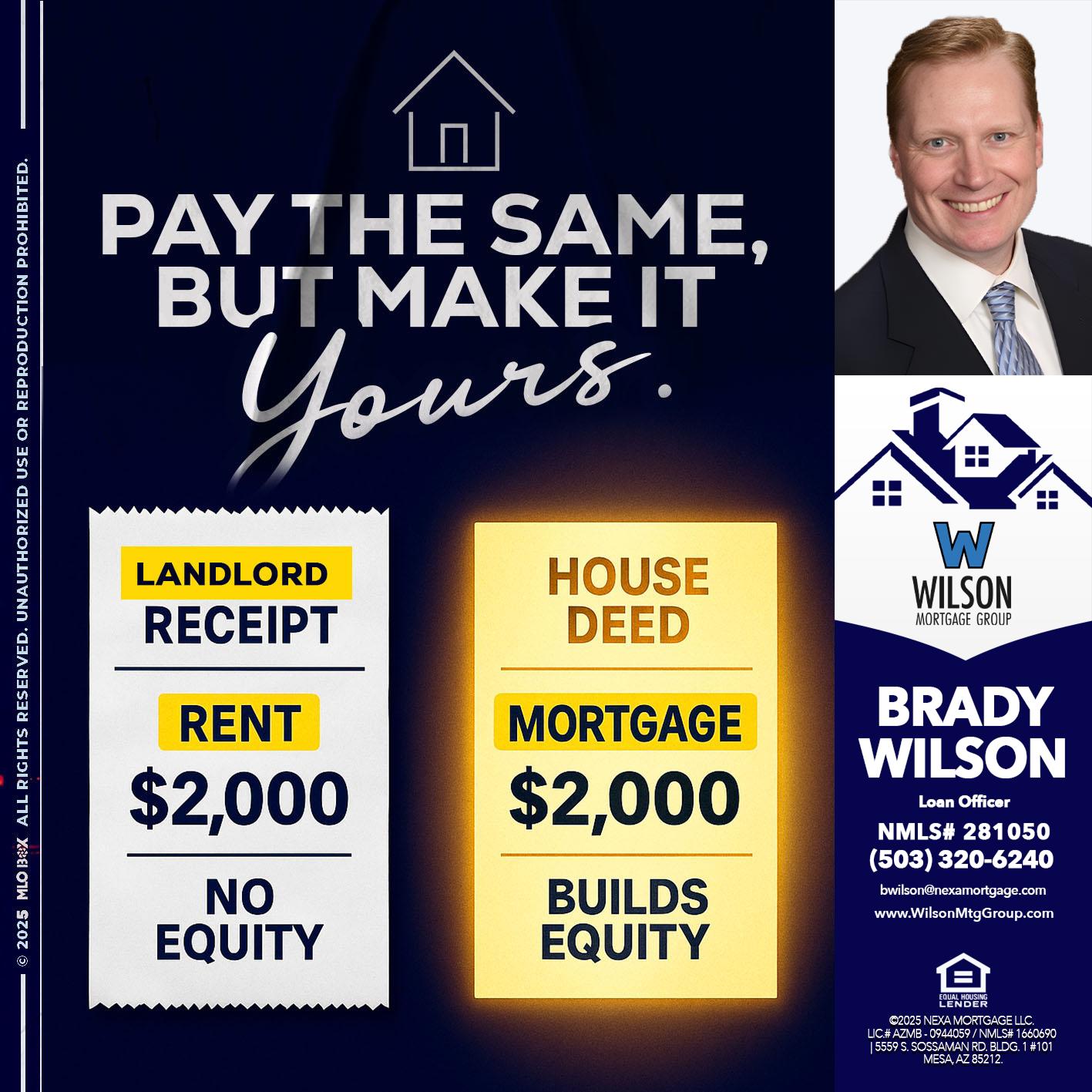 pay the same - Brady Wilson -Branch Manager
