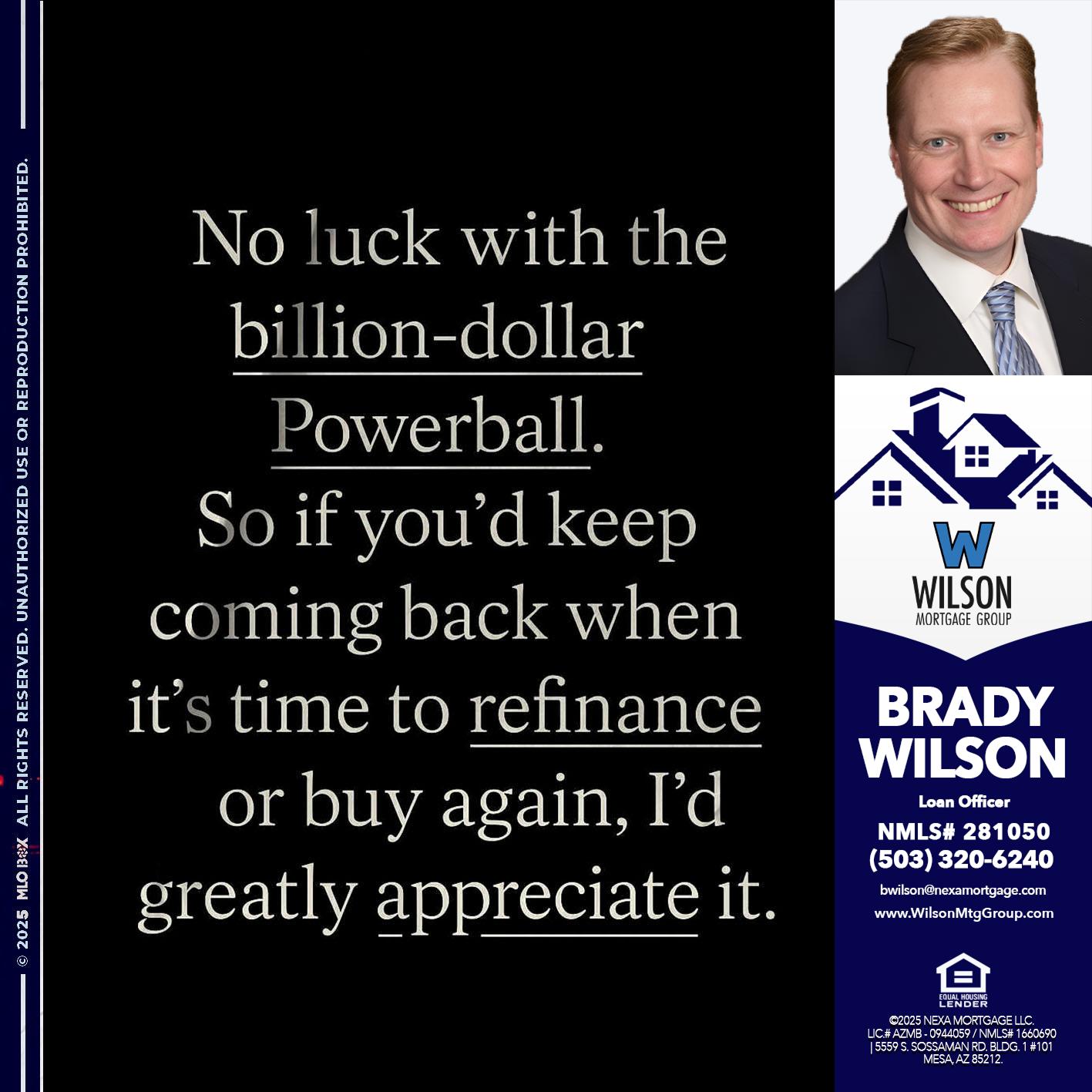 NO LUCK WITH - Brady Wilson -Branch Manager