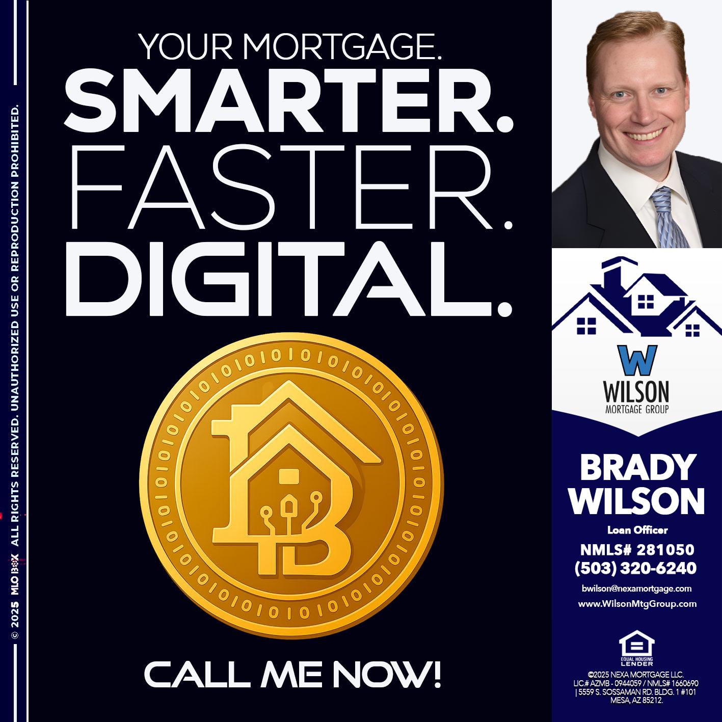 YOUR MORTGAGE - Brady Wilson -Branch Manager