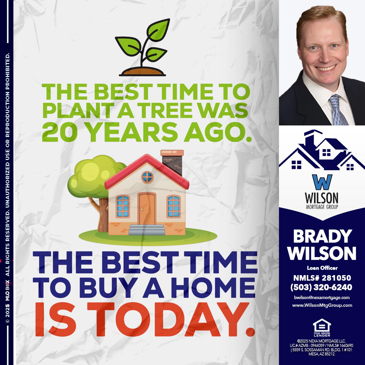 BEST TIME TO - Brady Wilson -Branch Manager