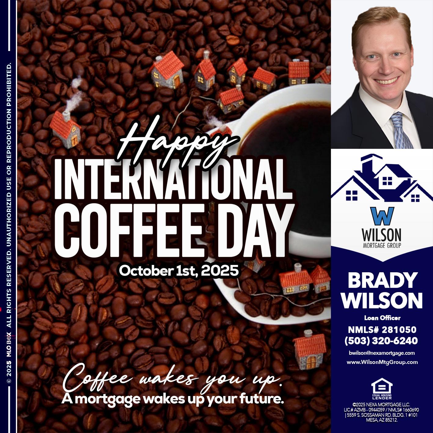 INTERNATIONAL COFFEE DAY - Brady Wilson -Branch Manager