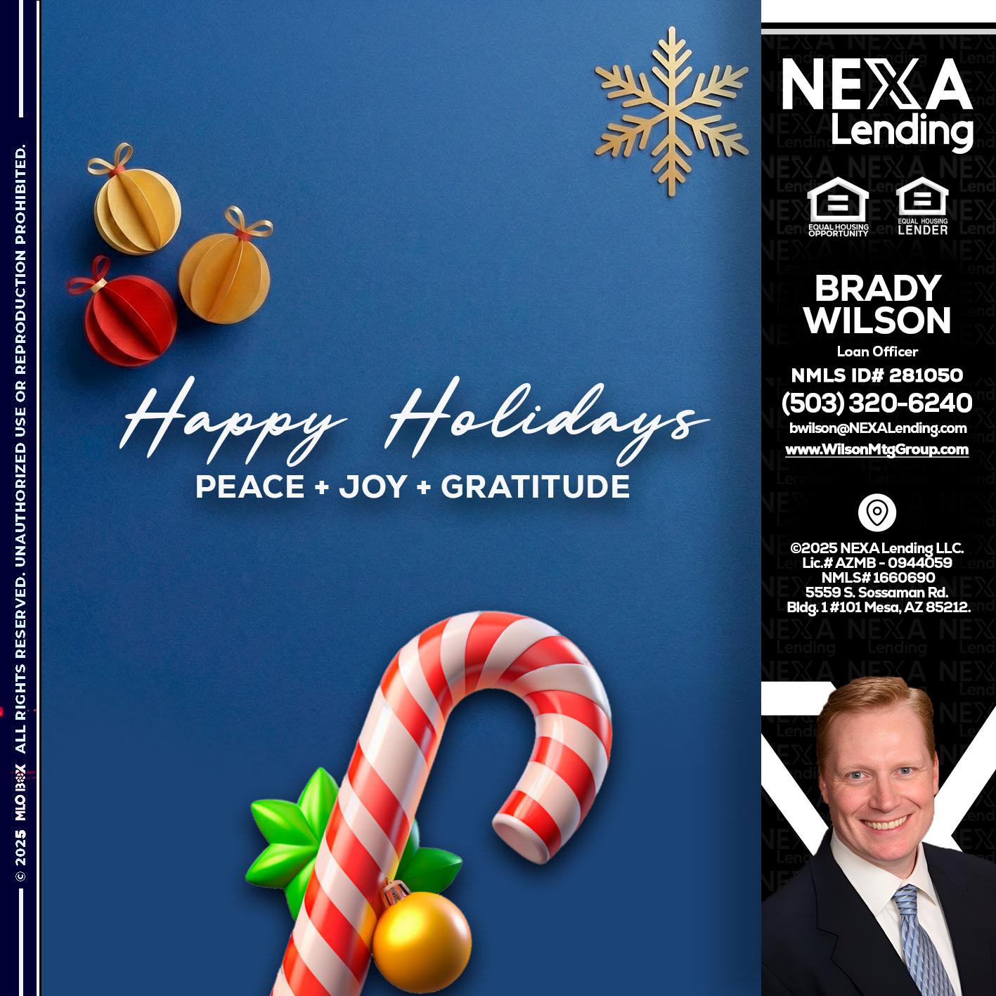 HAPPY HOLIDAYS - Brady Wilson -Branch Manager