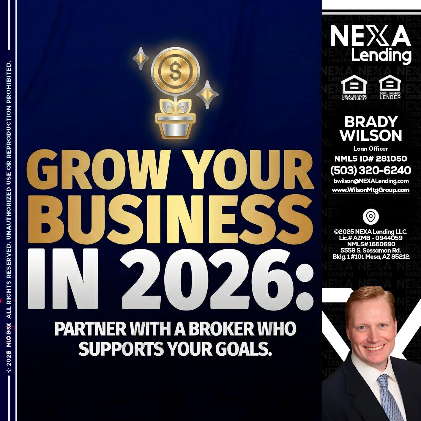GROW YOUR BUSINESS - Brady Wilson -Branch Manager
