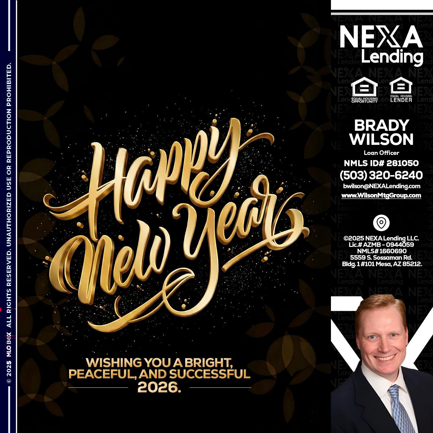 HAPPY NEW YEAR - Brady Wilson -Branch Manager