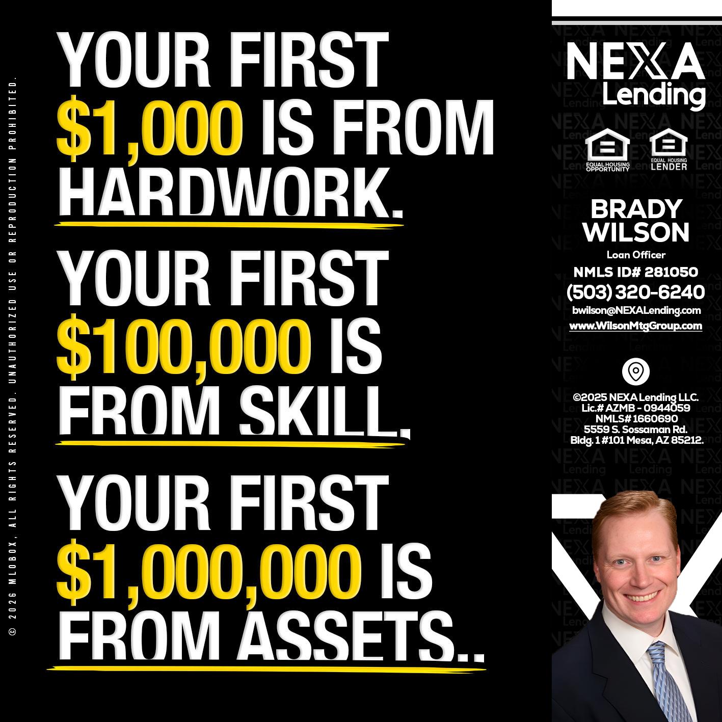 YOUR FIRST $1000 - Brady Wilson -Branch Manager