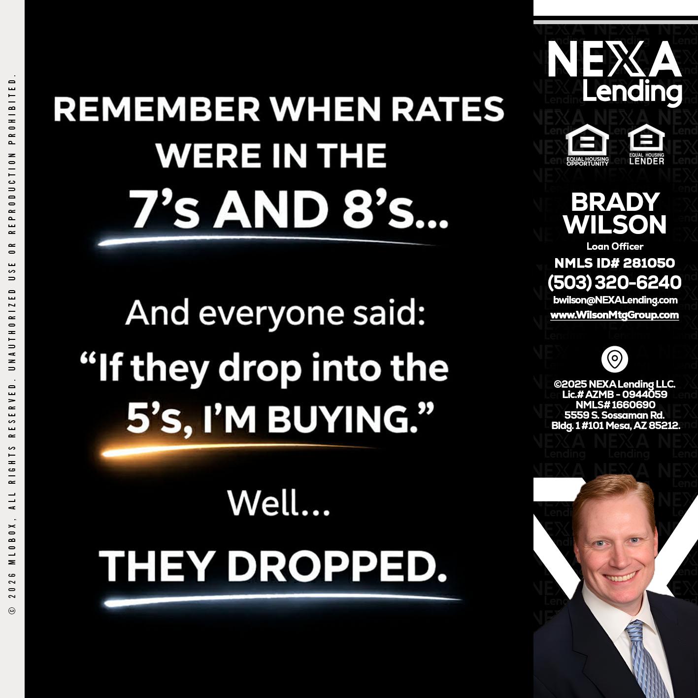 REMEMBER WHEN - Brady Wilson -Branch Manager