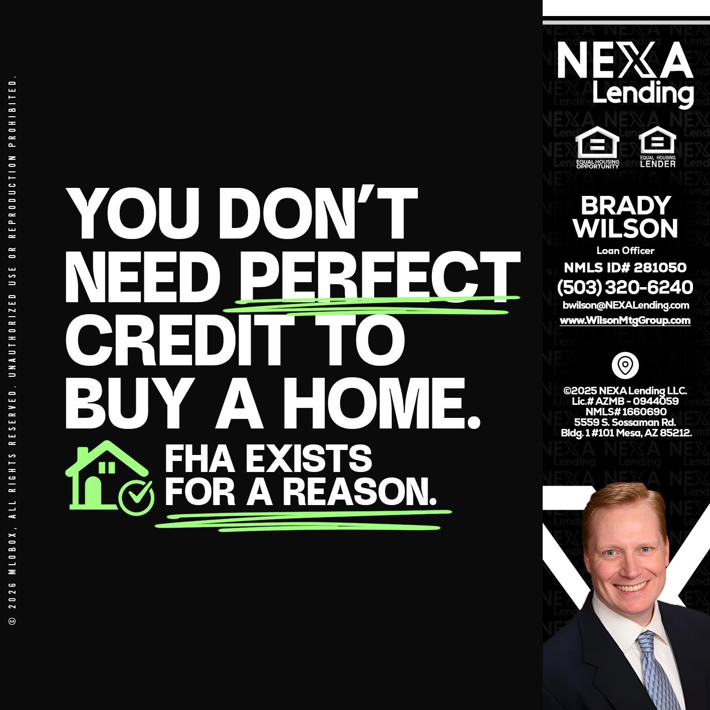 you don't need - Brady Wilson -Branch Manager