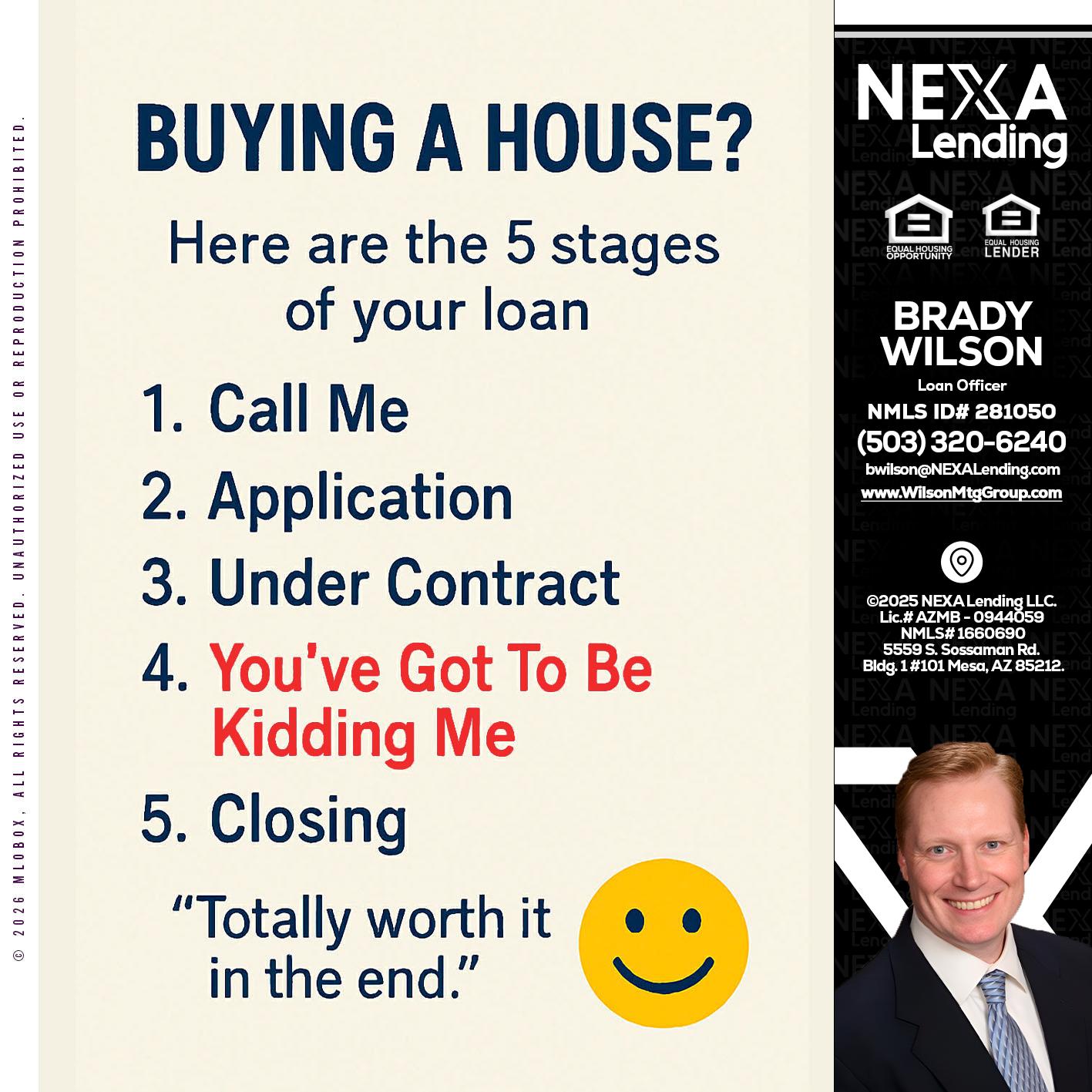 BUYING A HOUSE - Brady Wilson -Branch Manager