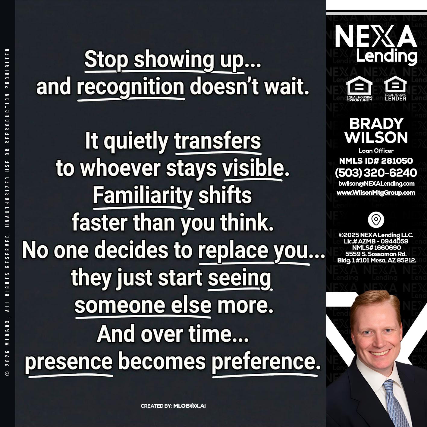 STOP SHOWING - Brady Wilson -Branch Manager