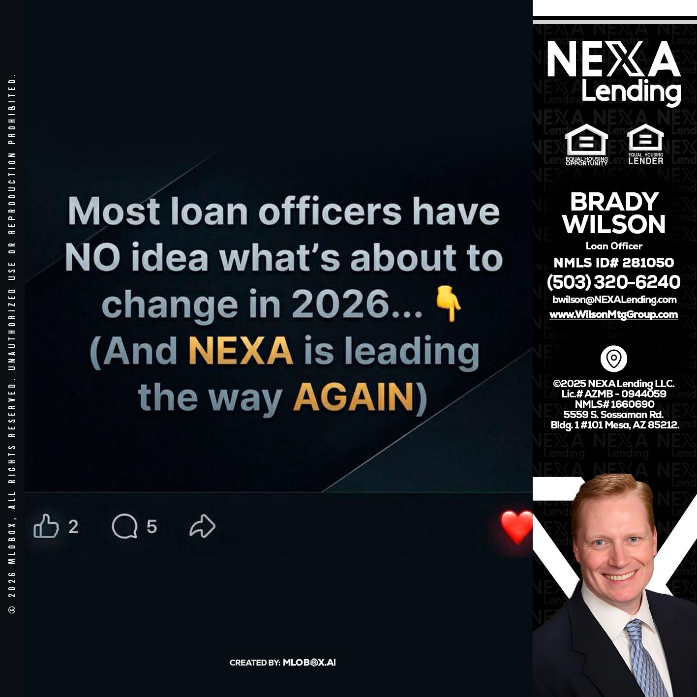 most loan officers - Brady Wilson -Branch Manager