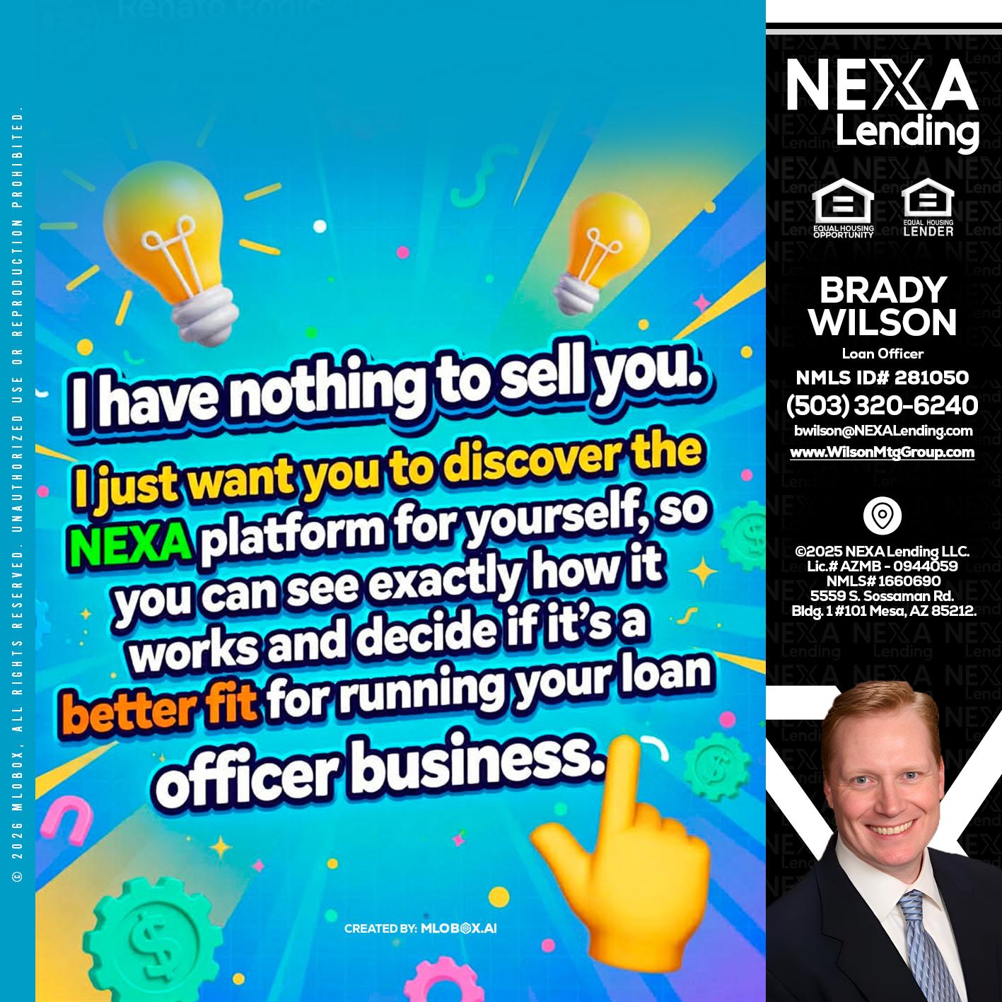 I HAVE NOTHING - Brady Wilson -Branch Manager