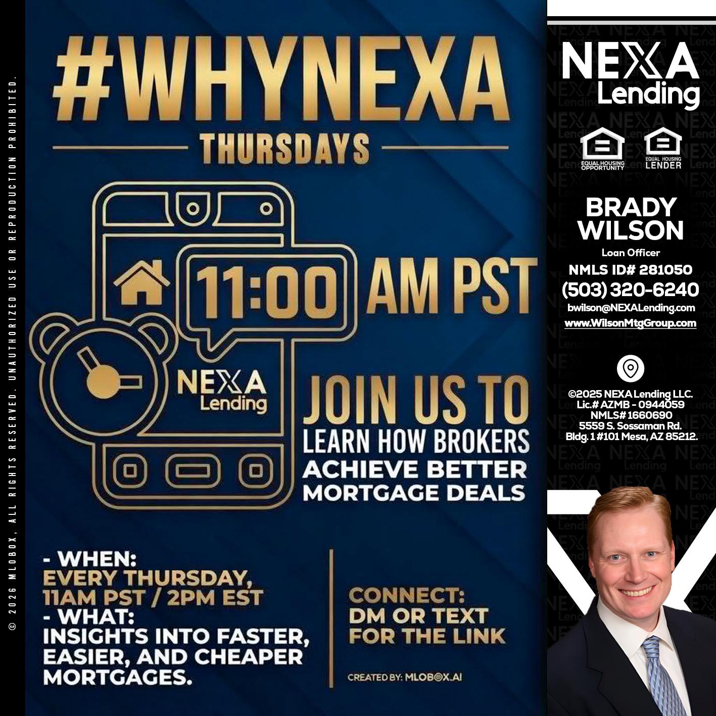 WHY NEXA THURDAYS - Brady Wilson -Branch Manager