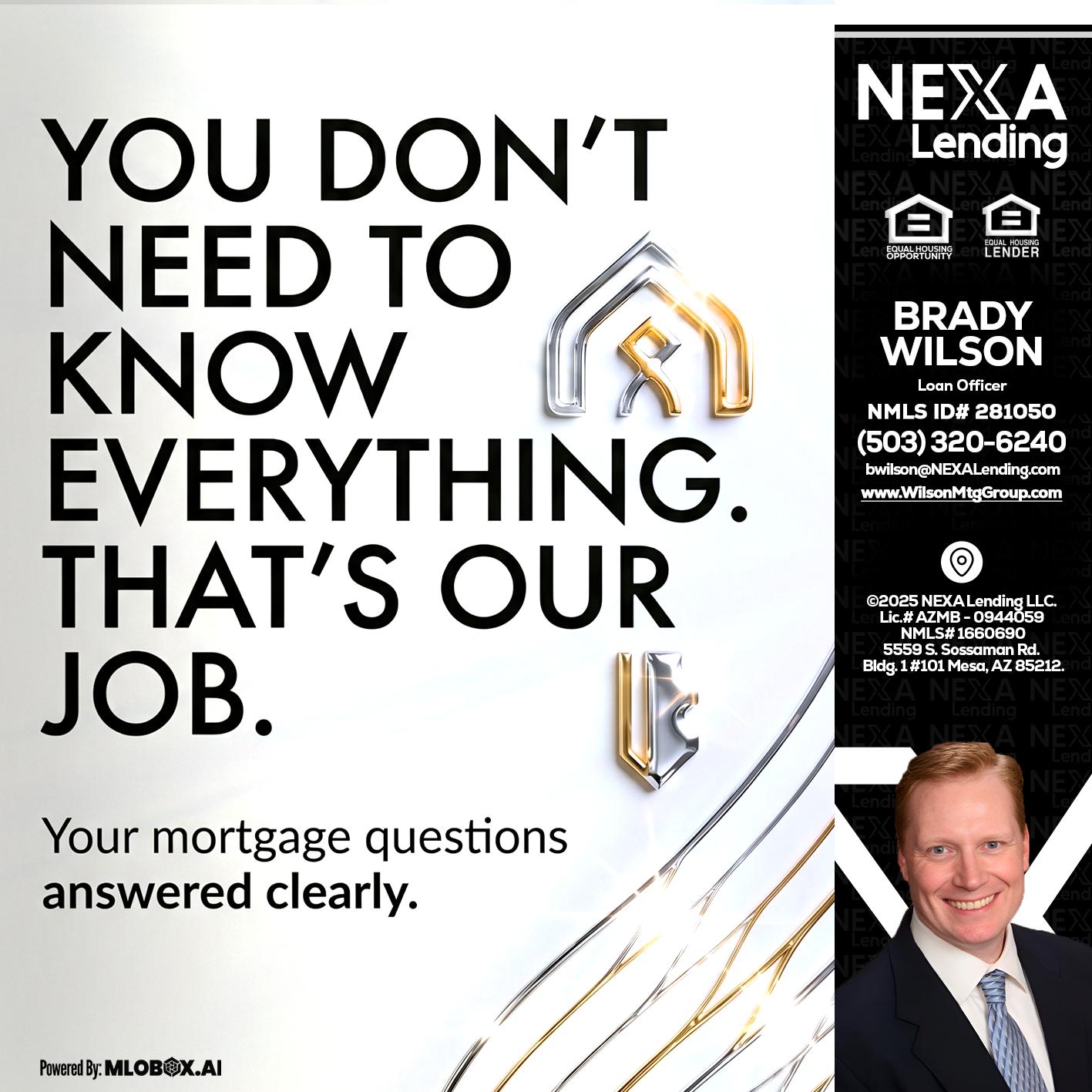 THAT IS OUR JOB - Brady Wilson -Branch Manager