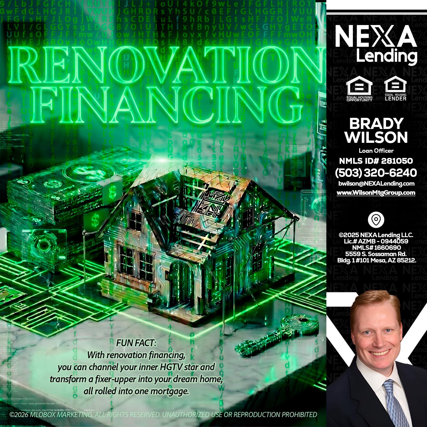 RENOVATION FINANCING - Brady Wilson -Branch Manager