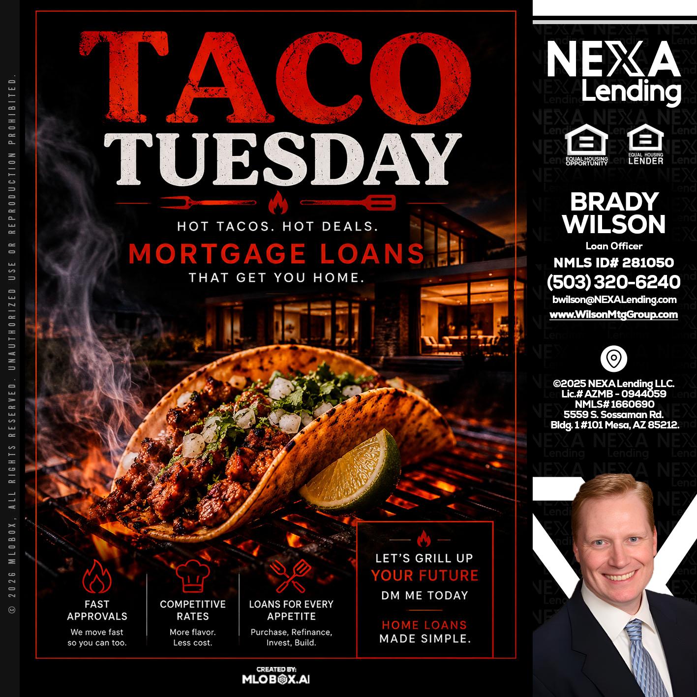 TACO TUESDAY - Brady Wilson -Branch Manager