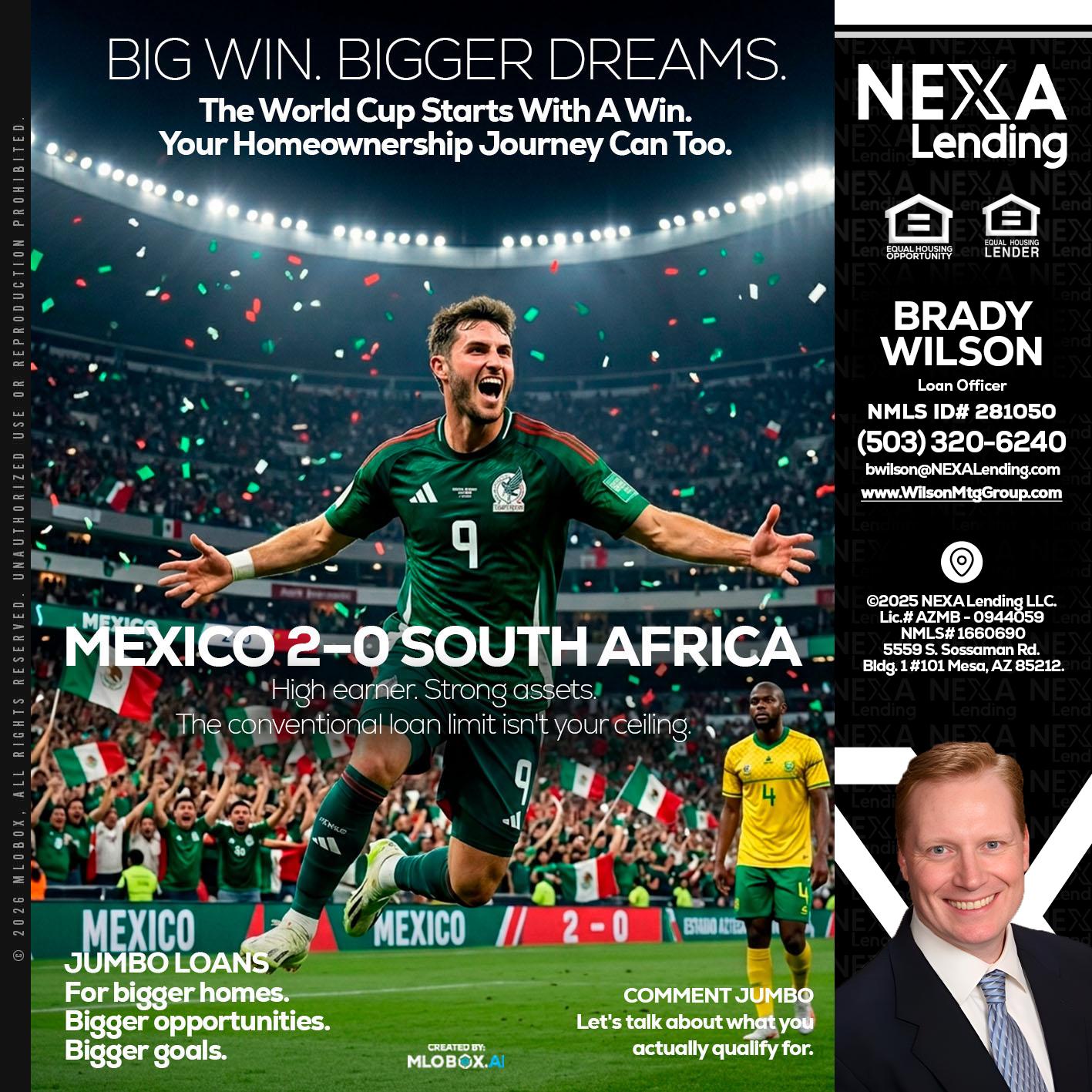 MEXICO 2-0 SOUTH AFRICA - Brady Wilson -Branch Manager