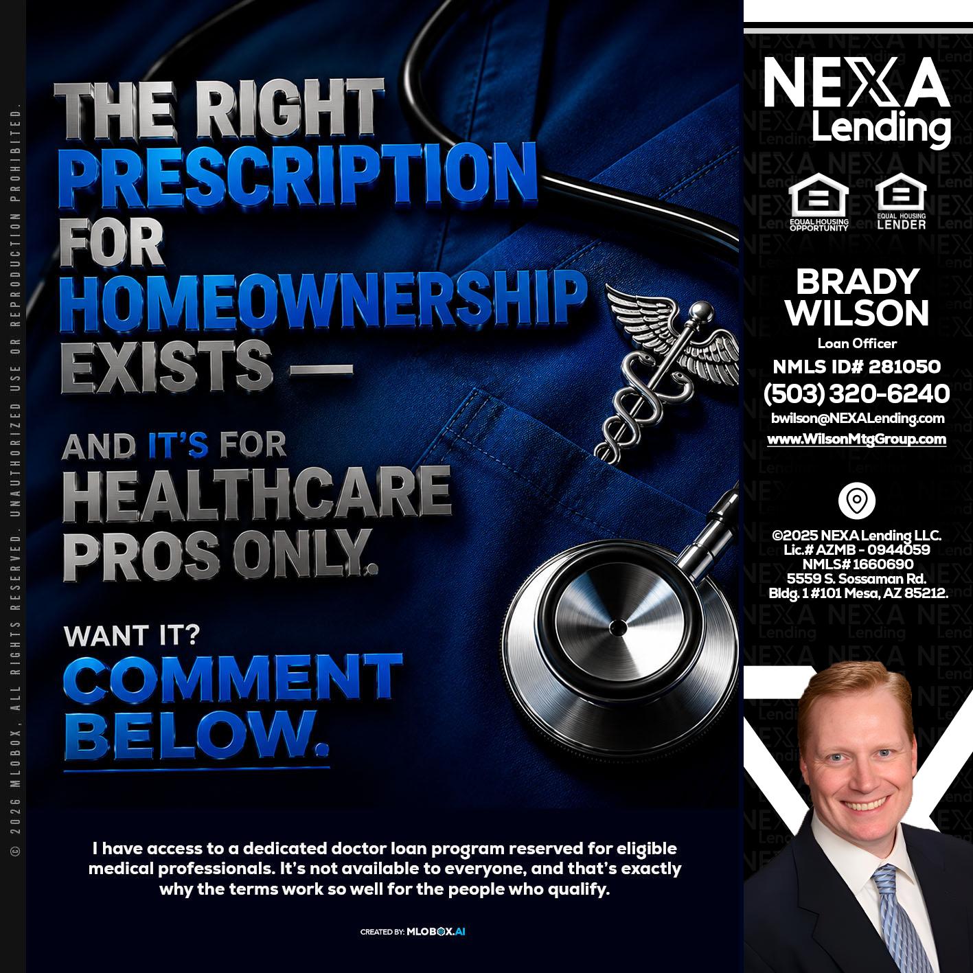 THE RIGHT PRESCRIPTION - Brady Wilson -Branch Manager