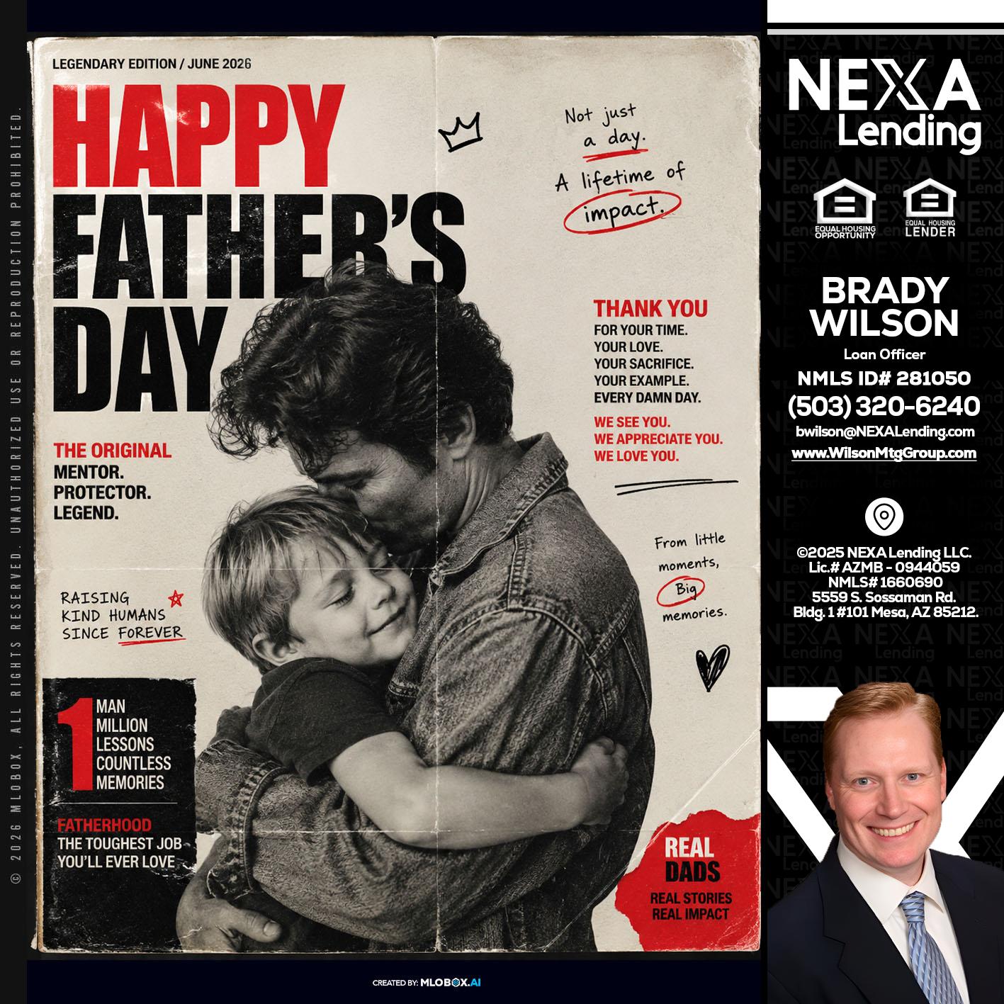 HAPPY FATHERS DAY - Brady Wilson -Branch Manager