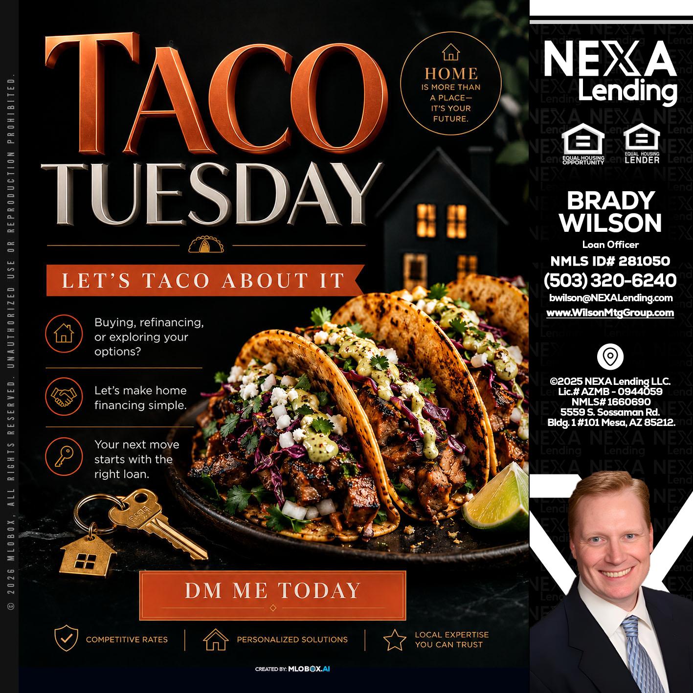 TACO TUESDAY - Brady Wilson -Branch Manager