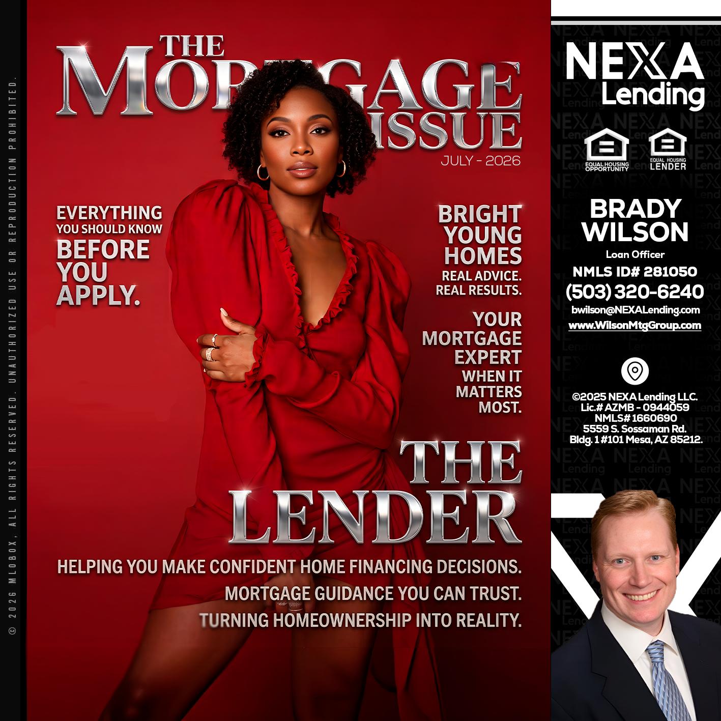 THE MORTGAGE ISSUE JULY - Brady Wilson -Branch Manager
