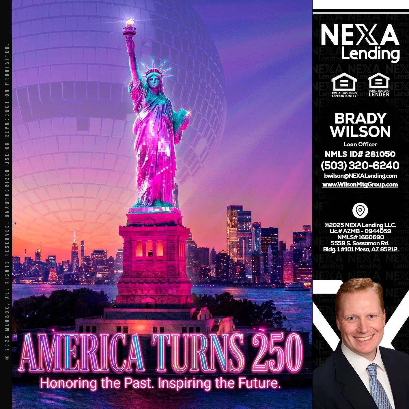 AMERICA TURNS 250 - Brady Wilson -Branch Manager