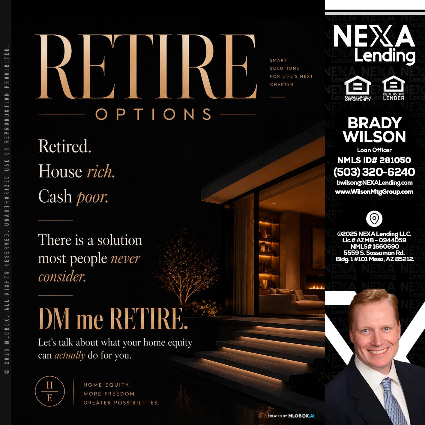 RETIRE LOANS - Brady Wilson -Branch Manager