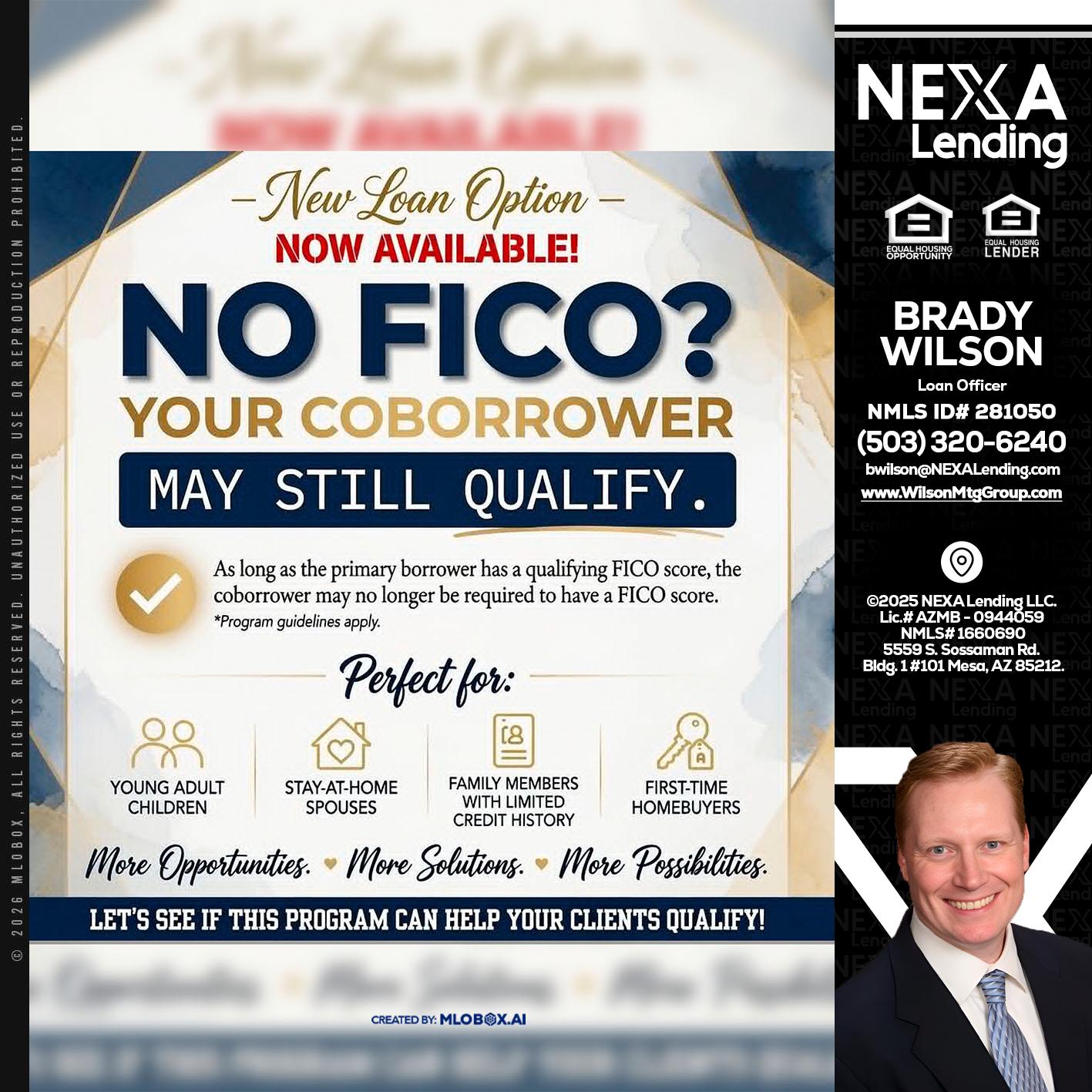 NO FICO? - Brady Wilson -Branch Manager