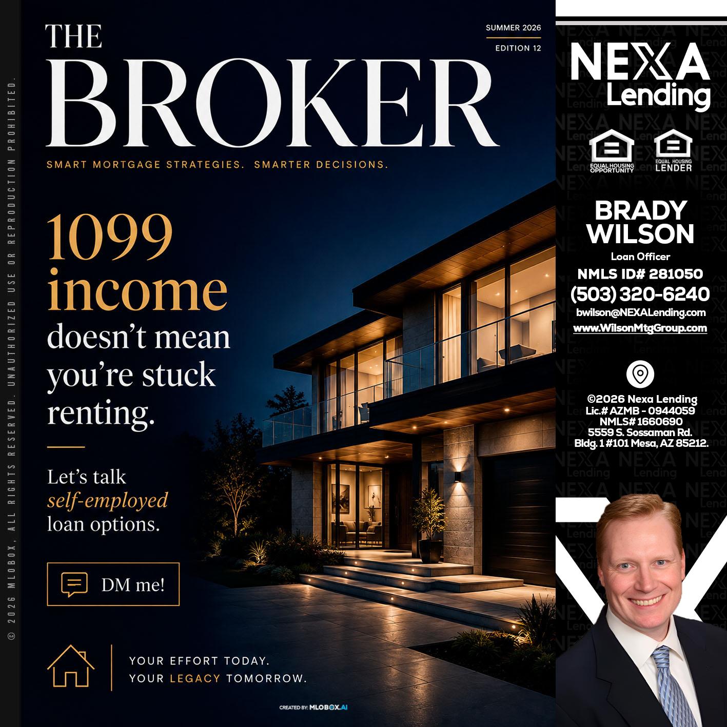 THE BROKER - Brady Wilson -Branch Manager