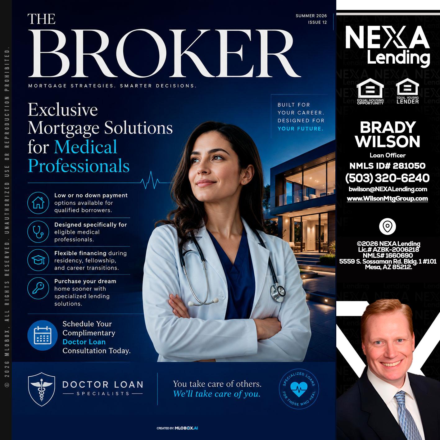 THE BROKER - Brady Wilson -Branch Manager