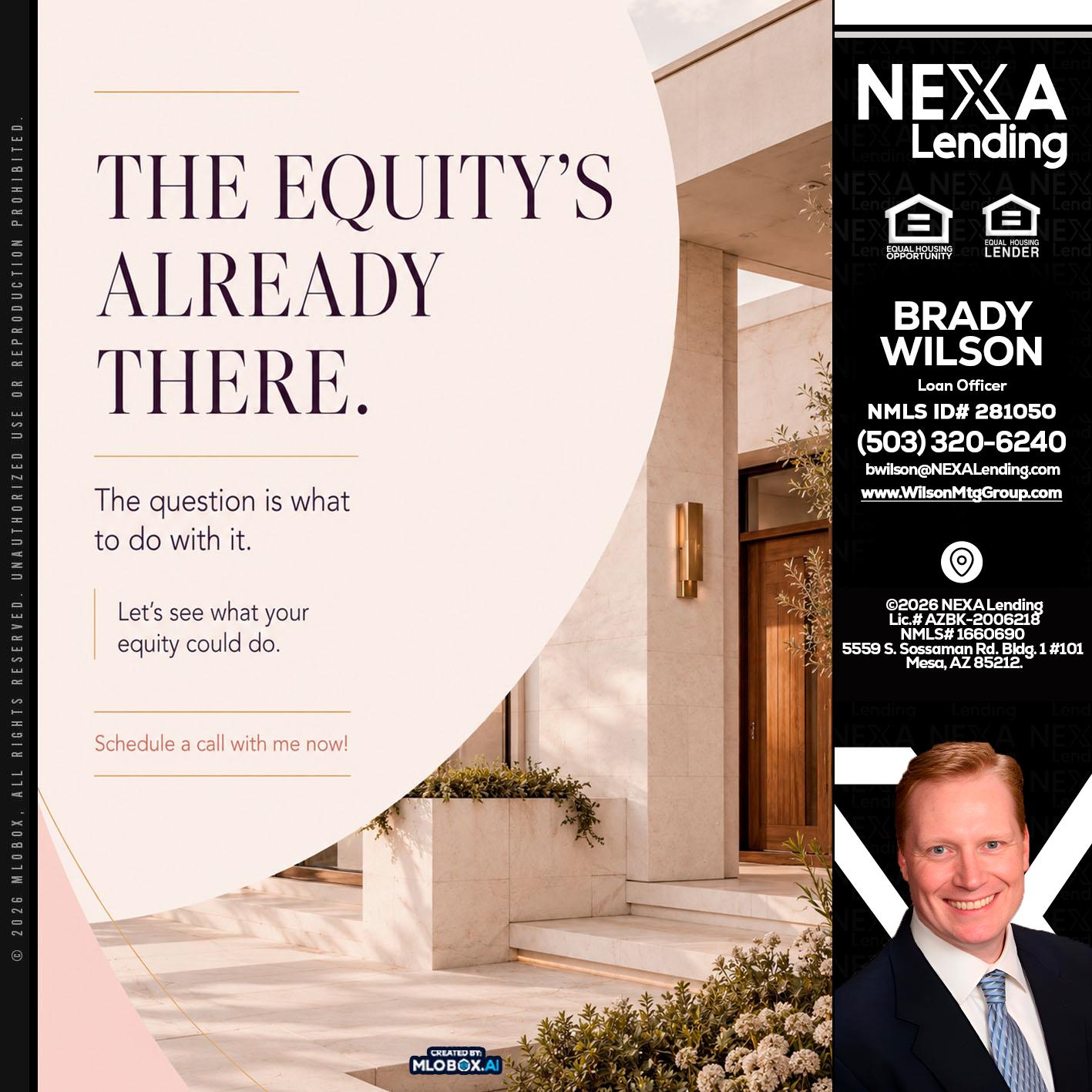 THE EQUITY'S - Brady Wilson -Branch Manager