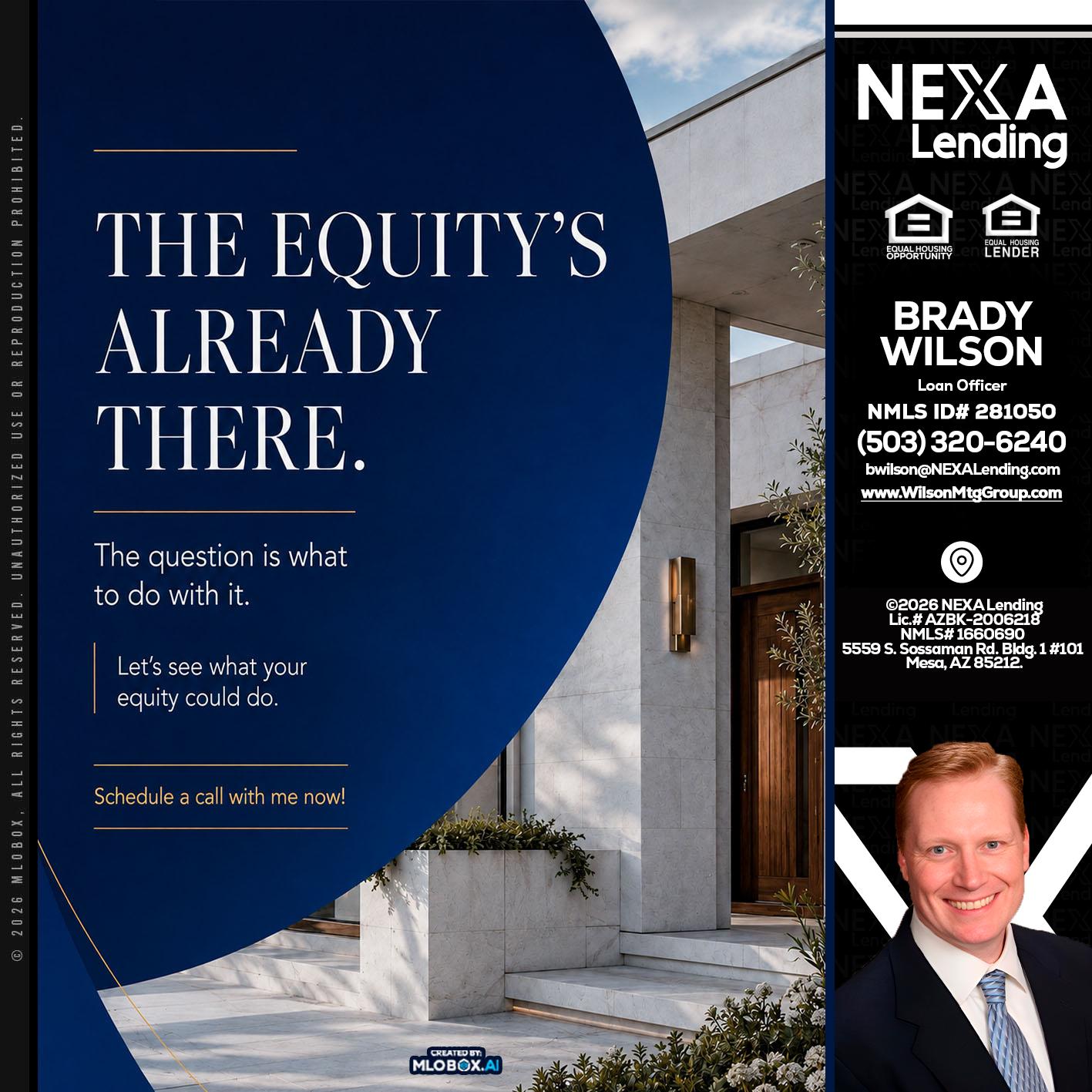 the equity's - Brady Wilson -Branch Manager