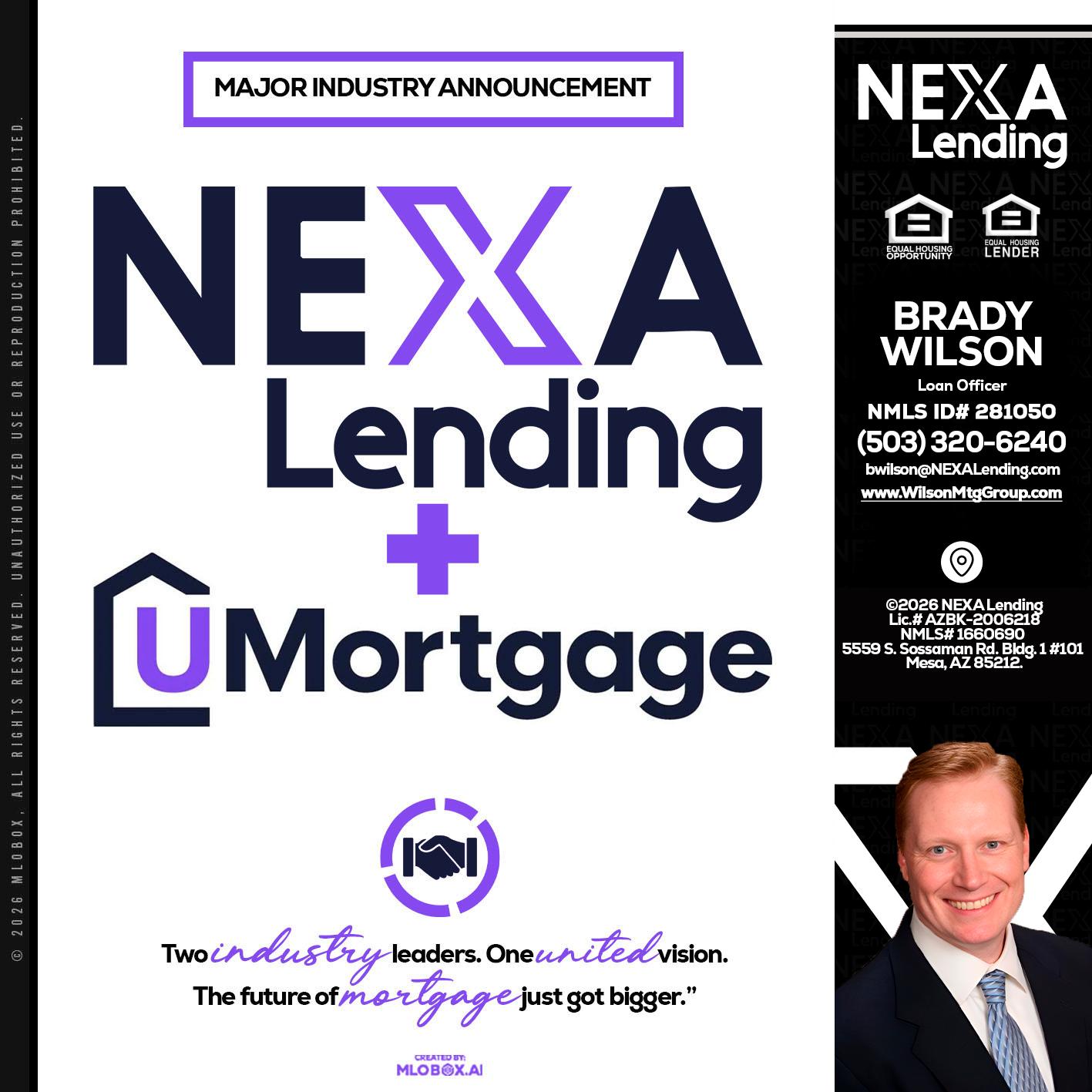 NEXA LENDING U MORTGAGE - Brady Wilson -Branch Manager
