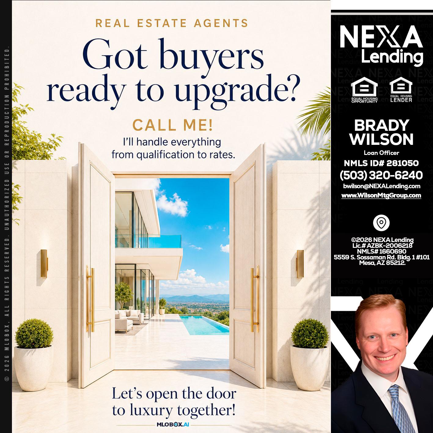 got buyers? - Brady Wilson -Branch Manager