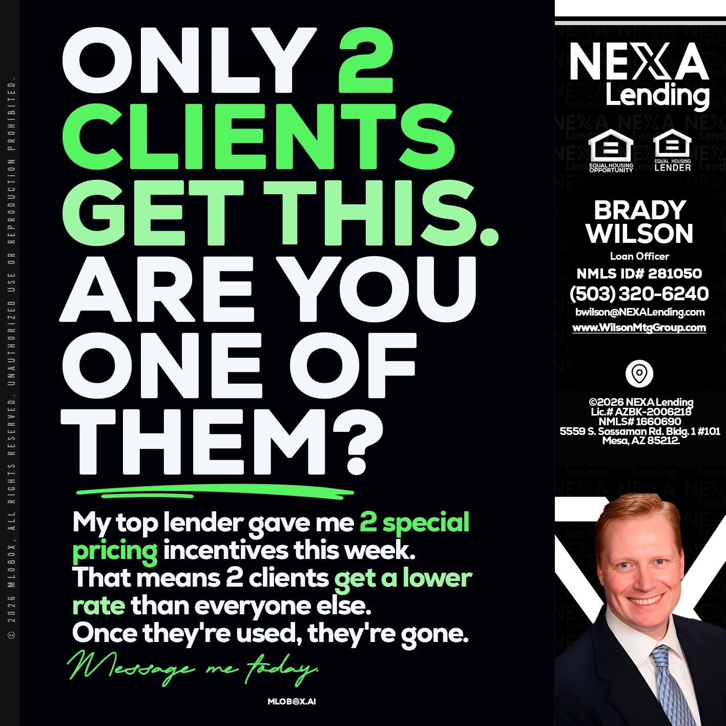 ONLY 2 CLIENTS - Brady Wilson -Branch Manager