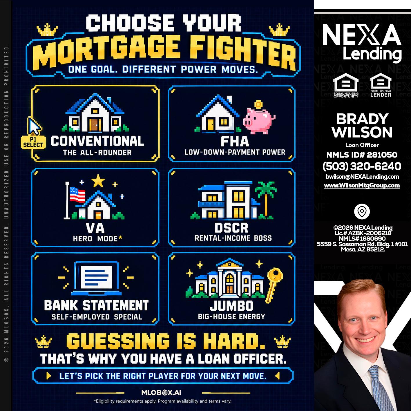 CHOOSE YOUR MORTGAGE - Brady Wilson -Branch Manager