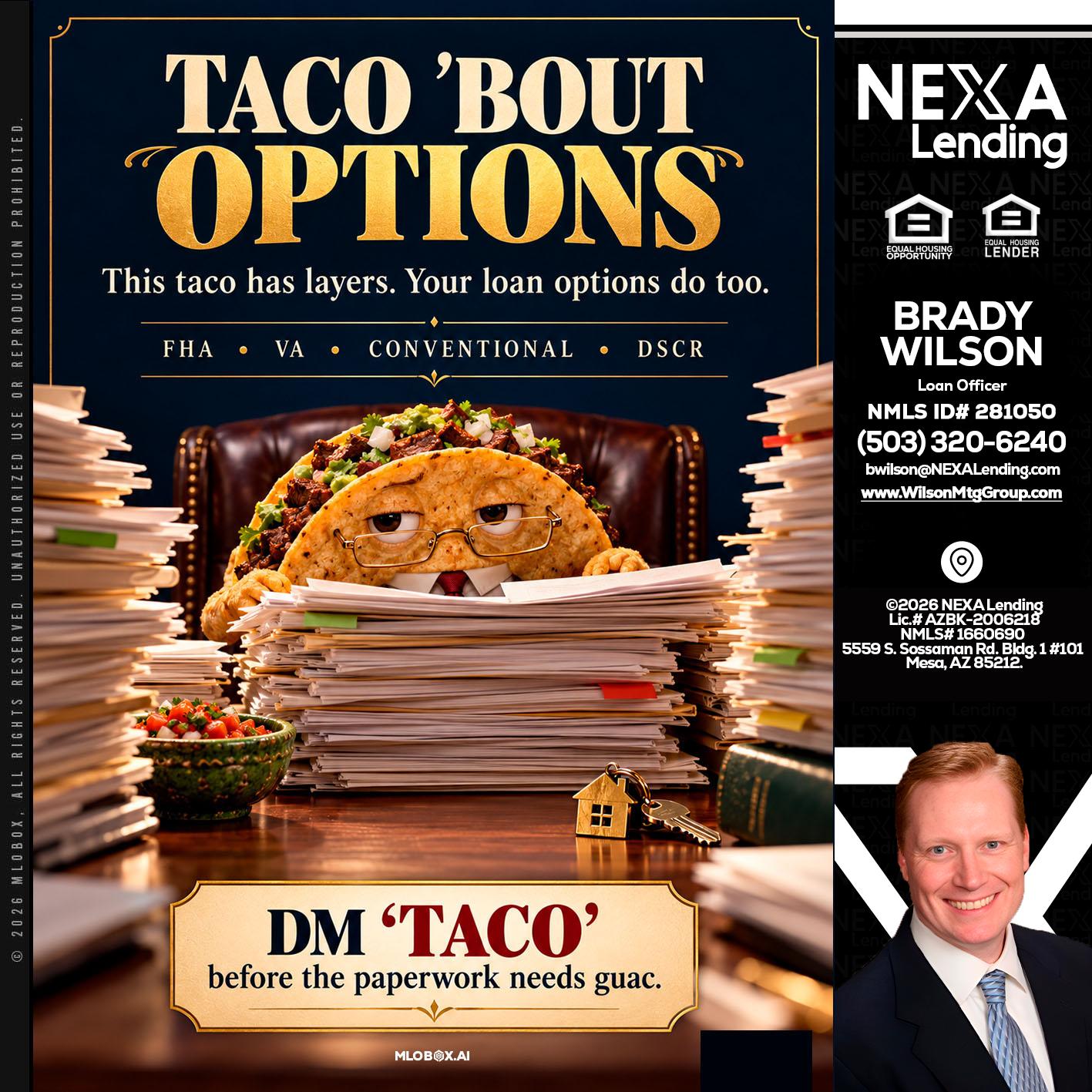 TACO BOUT - Brady Wilson -Branch Manager